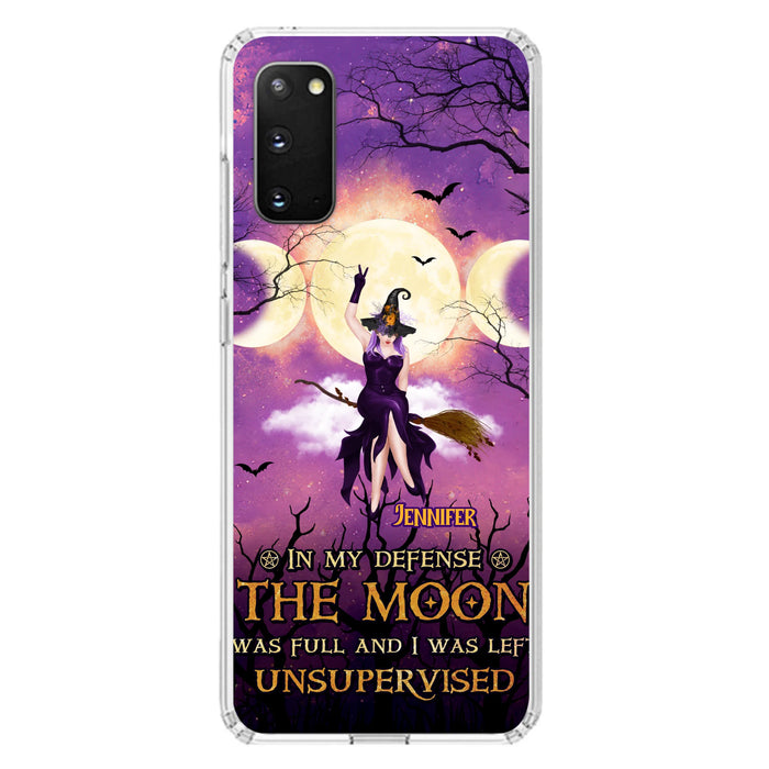 Custom Personalized Witch Riding Broom Phone Case - Halloween Gift Idea For Friends - In My Defense The Moon Was Full And I Was Left Unsupervised - Case For iPhone And Samsung