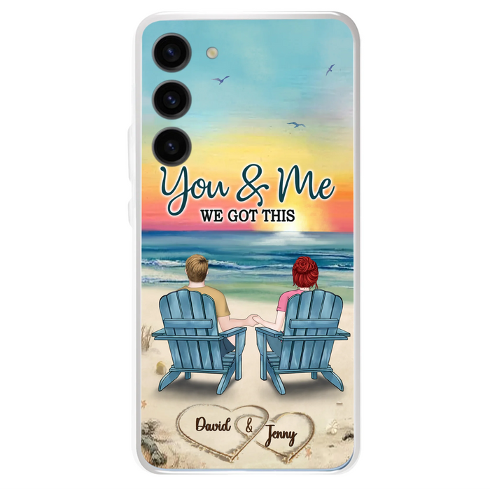 Custom Personalized Couple Phone Case - Gift Idea For Couple - You & Me We Got This - Case for iPhone/Samsung