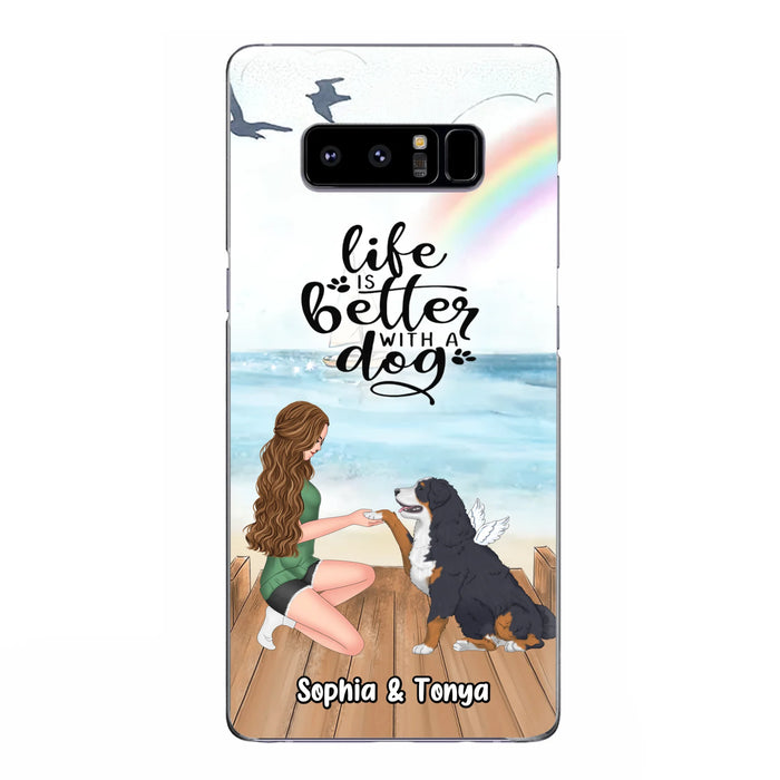 Custom Personalized Dog Mom Phone Case - Gift Idea For Dog Lovers - Life Is Better With A Dog - Case for iPhone & Samsung
