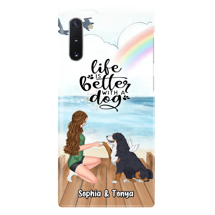 Custom Personalized Dog Mom Phone Case - Gift Idea For Dog Lovers - Life Is Better With A Dog - Case for iPhone & Samsung