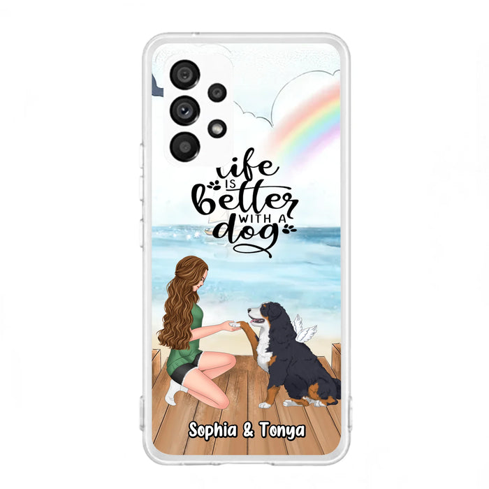 Custom Personalized Dog Mom Phone Case - Gift Idea For Dog Lovers - Life Is Better With A Dog - Case for iPhone & Samsung