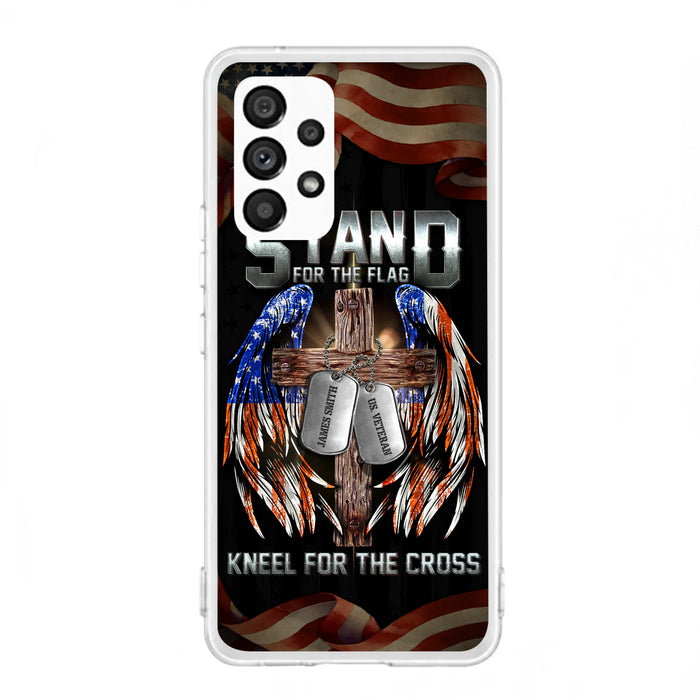 Custom Personalized U.S Veteran Phone Case - Gift Idea for Father/Veteran/ Independence Day - Stand For The Flag Kneel For The Cross - Case For iPhone And Samsung