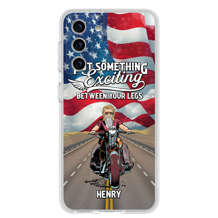Custom Personalized Biker Phone Case - Gift Idea For Biker/Independence Day - Put Something Exciting Between Your Legs - Case For iPhone/Samsung