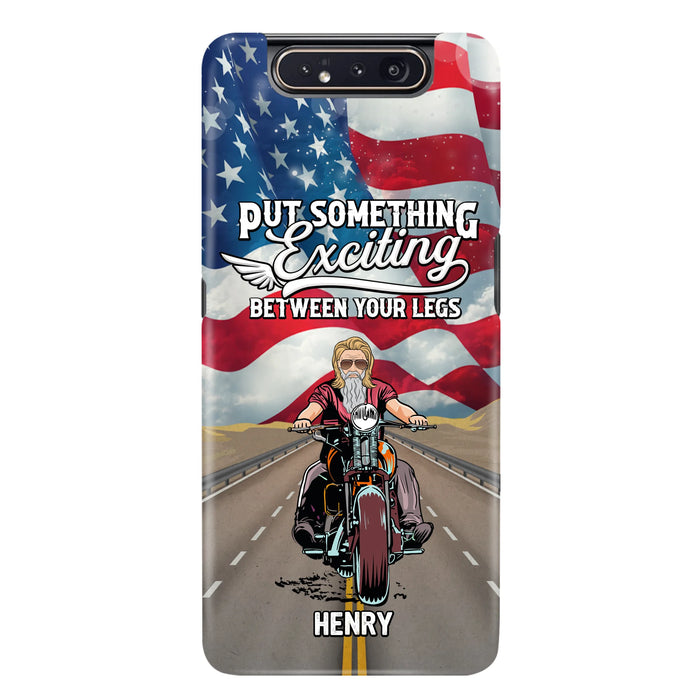 Custom Personalized Biker Phone Case - Gift Idea For Biker/Independence Day - Put Something Exciting Between Your Legs - Case For iPhone/Samsung