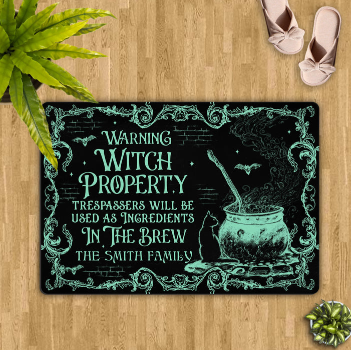 Personalized Witch Doormat - Halloween Gift Idea For Family - Warning Witch Property Trespassers Will Be Used As Ingredients In The Brew