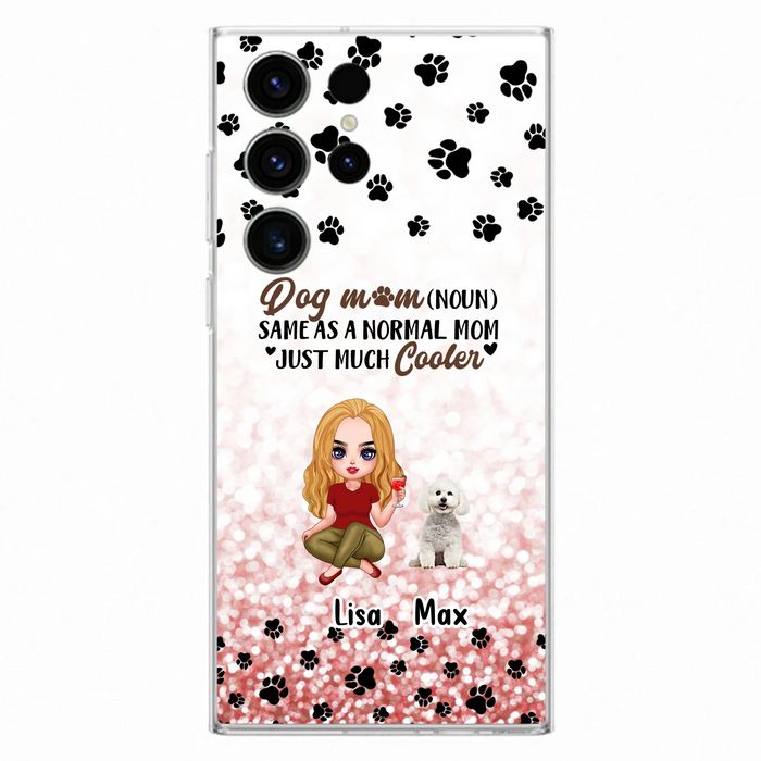 Custom Personalized Dog Mom Phone Case - Upto 6 Dogs - Best Gift For Dog Lover - Crazy Dog Mom - Case For iPhone/Samsung