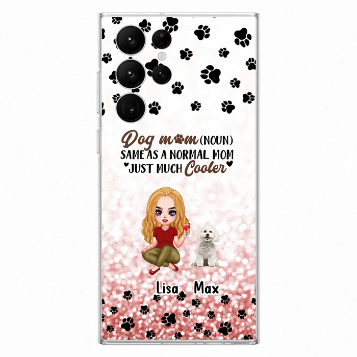 Custom Personalized Dog Mom Phone Case - Upto 6 Dogs - Best Gift For Dog Lover - Crazy Dog Mom - Case For iPhone/Samsung