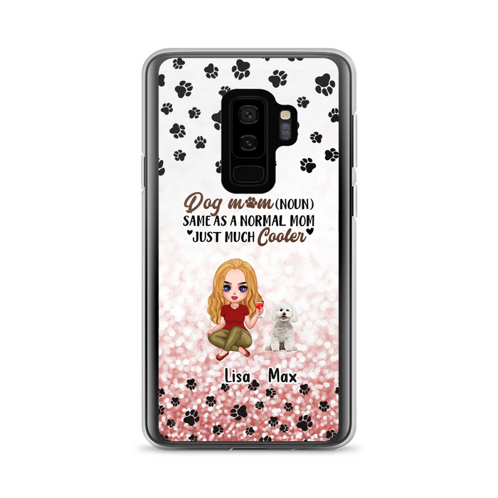 Custom Personalized Dog Mom Phone Case - Upto 6 Dogs - Best Gift For Dog Lover - Crazy Dog Mom - Case For iPhone/Samsung