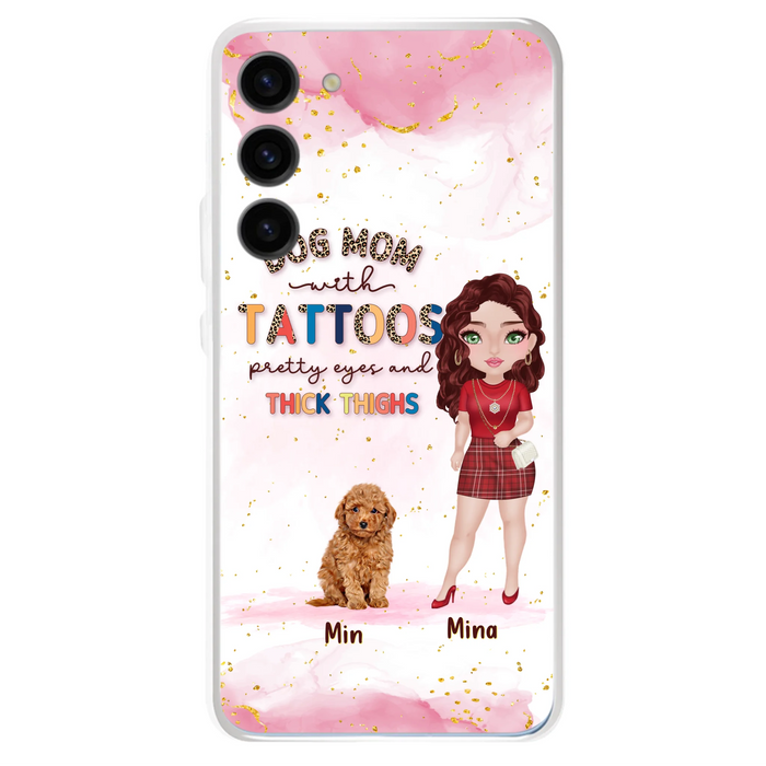 Custom Personalized Dog Mom Phone Case - Up to 5 Dogs - Best Gift Idea For Dog Lovers/Mother's Day - Dog Mom With Tattoos Pretty Eyes And Thick Thighs - Cases For iPhone And Samsung