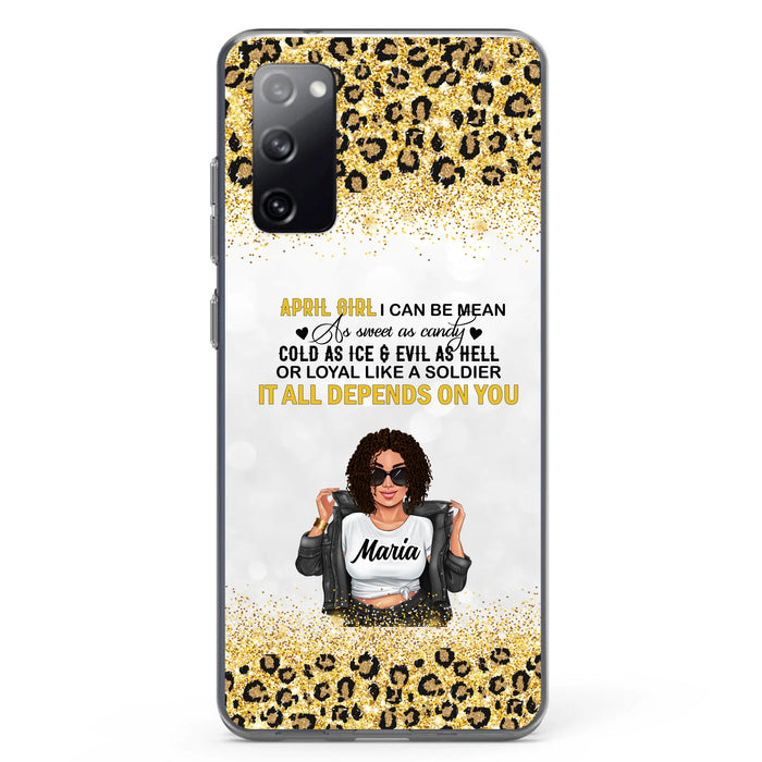 Custom Personalized Girl Month Phone Case - Gift Idea For Girl/ Friend - April Girl I Can Be Mean - Case For iPhone And Samsung