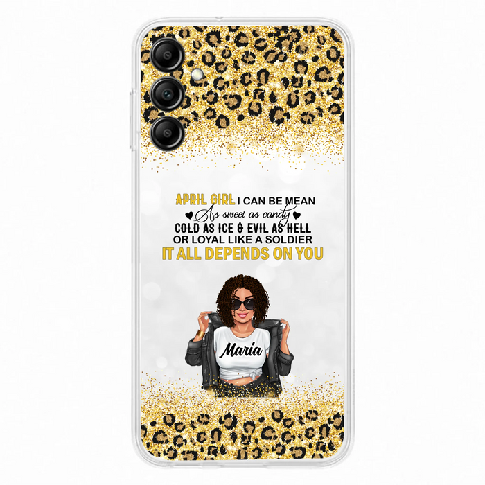 Custom Personalized Girl Month Phone Case - Gift Idea For Girl/ Friend - April Girl I Can Be Mean - Case For iPhone And Samsung