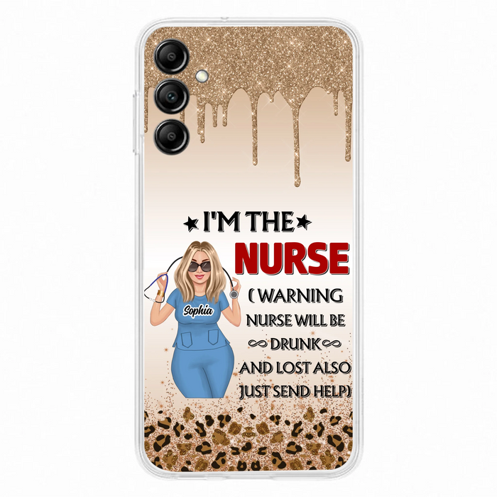 Custom Personalized Nurse Friend Phone Case - I'm The Nurse - Case For iPhone and Samsung