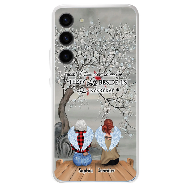 Custom Personalized Memorial Family Member Loss Phone Case - Up to 5 People - Memorial Gift Idea - Those We Love Don't Go Away - Case For iPhone And Samsung