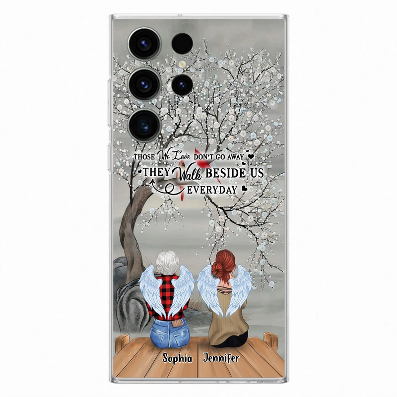 Custom Personalized Memorial Family Member Loss Phone Case - Up to 5 People - Memorial Gift Idea - Those We Love Don't Go Away - Case For iPhone And Samsung
