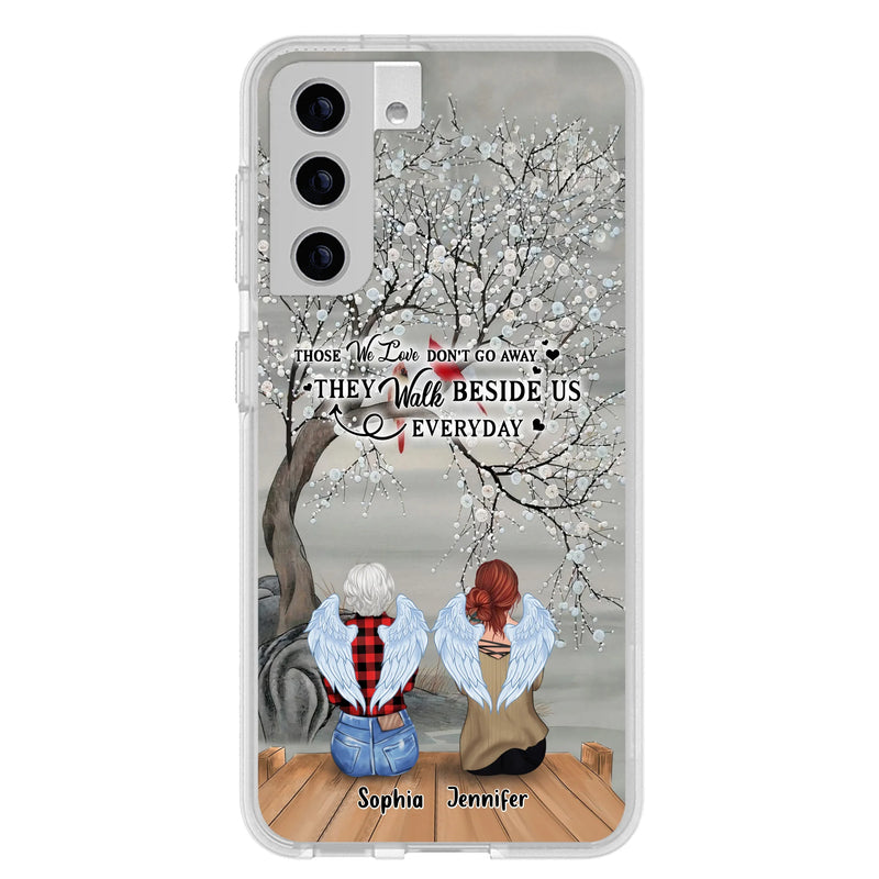 Custom Personalized Memorial Family Member Loss Phone Case - Up to 5 People - Memorial Gift Idea - Those We Love Don't Go Away - Case For iPhone And Samsung