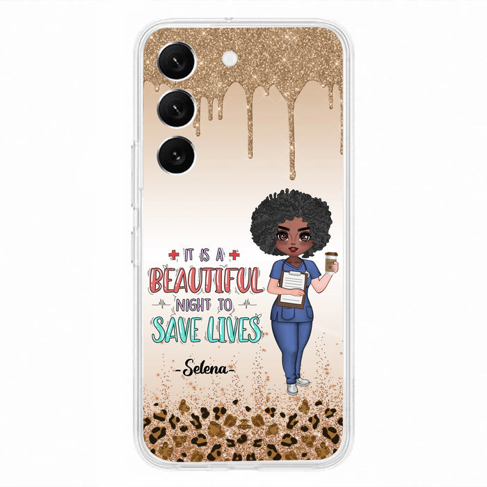 Custom Personalized Nurse Phone Case - Best Gift For Nurse - It's A Beautiful Night To Save Lives - Case For iPhone And Samsung