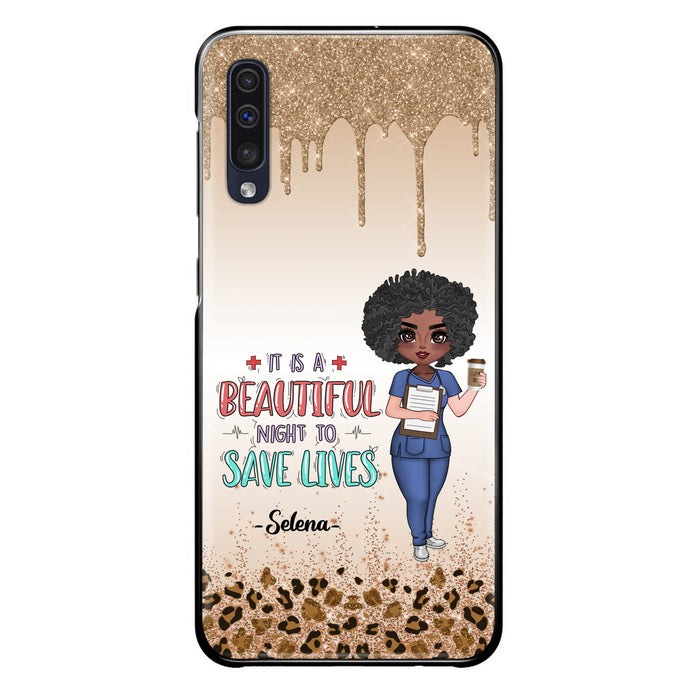 Custom Personalized Nurse Phone Case - Best Gift For Nurse - It's A Beautiful Night To Save Lives - Case For iPhone And Samsung