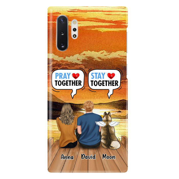 Custom Personalized Couple With Pet Phone Case - Couple With Upto 2 Pets - Gift Idea For Dog/Cat Lover - Pray Together Stay Together - Case For iPhone And Samsung