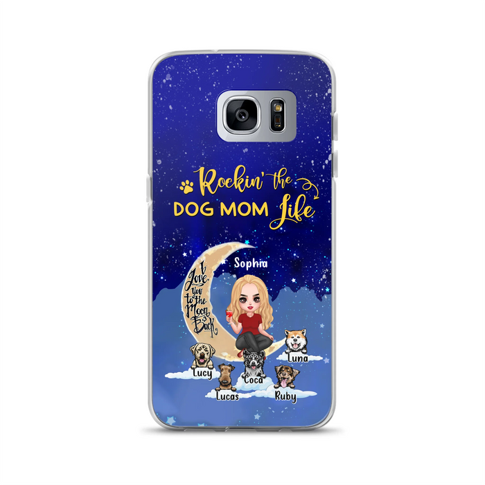 Custom Personalized Dog Mom Phone Case - Best Gift For Dog Lovers - Rockin's The Dog Mom Life