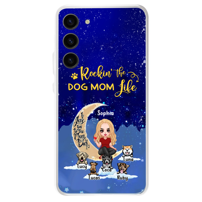 Custom Personalized Dog Mom Phone Case - Best Gift For Dog Lovers - Rockin's The Dog Mom Life
