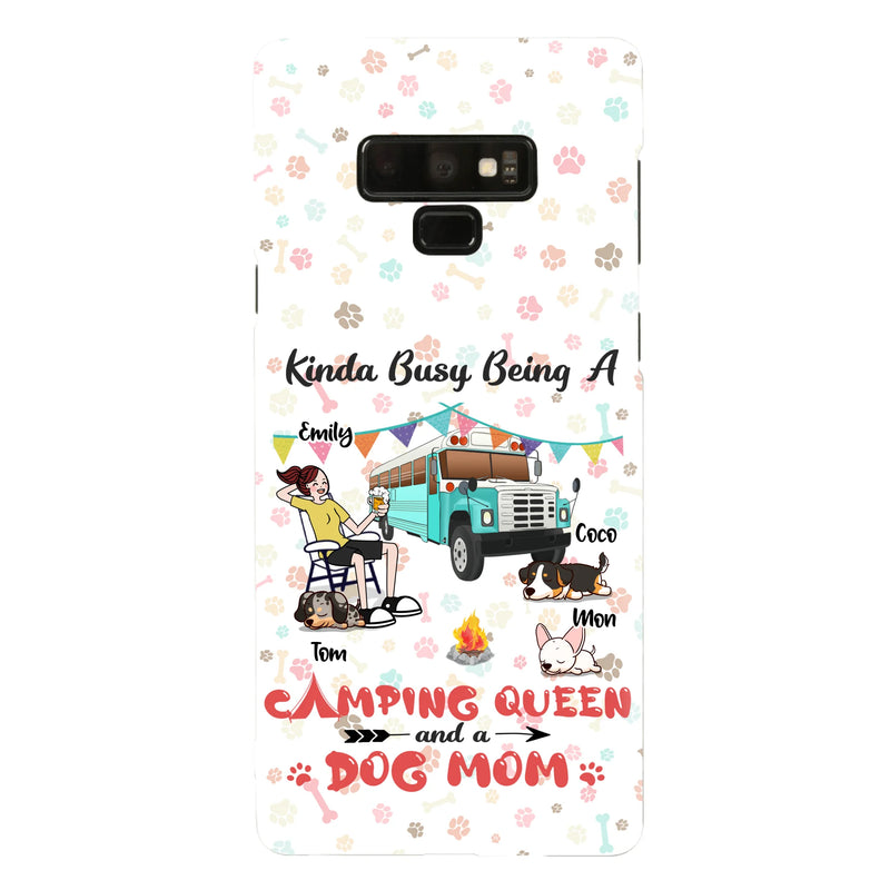 Custom Personalized Camping Queen Phone Case - Upto 3 Dogs - Gift Idea For Dog Lovers - Kinda Busy Being A Camping Queen And A Dog Mom - Case For iPhone/Samsung