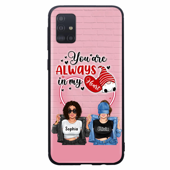 Custom Personalized Friends Phone Case - Best Gift For Friends - You're Always In My Heart - Case For iPhone/Samsung