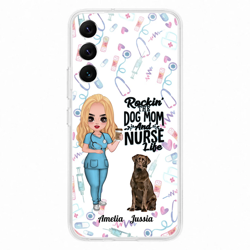 Custom Personalized Nurse Dog Mom Phone Case - Upto 5 Dogs - Gift Idea For Dog Lover - Rockin' The Dog Mom And Nurse Life - Case For iPhone And Samsung