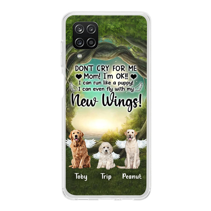 Custom Personalized Dog Phone Case - Best Gift For Dog Lovers - Don'n Cry For Me Mom ! I'm Ok