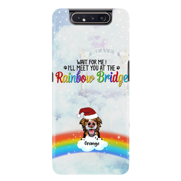 Custom Personalized Memorial Pets At Rainbow Bridge Phone Case - Upto 5 Pets - Memorial Gift For Dog Lovers/Cat Lovers - Wait For Me! I'll Meet You At The Rainbow Bridge - For iPhone And Samsung Phone Case