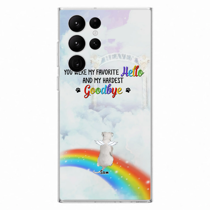 Custom Personalized Memorial Pets At Rainbow Bridge Phone Case - Upto 5 Pets - Memorial Gift For Dog Lovers/Cat Lovers - You Were My Favorite Hello
And My Hardest Goodbye - For iPhone And Samsung Phone Case