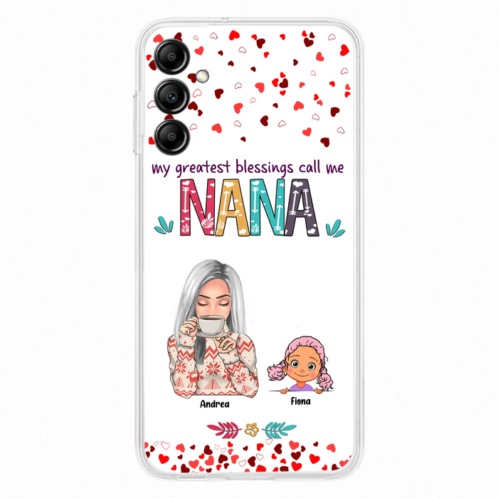 Custom Personalized Grandma & Grandkids Phone Case - Upto 5 Kids - My Greatest Blessings Call Me Nana - For iPhone And Samsung Phone Case
