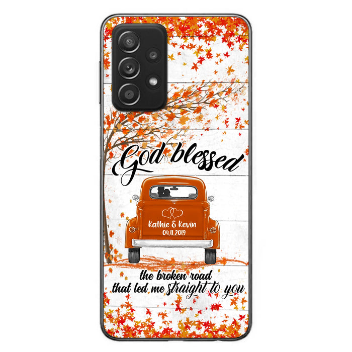 Custom Personalized Couple Phone Case - Best Gift For Couple - God Blessed The Broken Road That Led Me Straight To You - Case For Iphone And Samsung