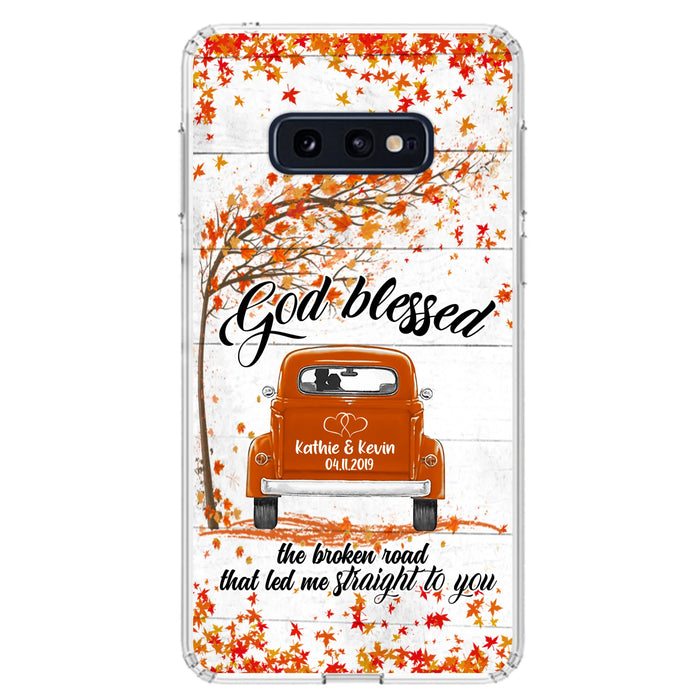 Custom Personalized Couple Phone Case - Best Gift For Couple - God Blessed The Broken Road That Led Me Straight To You - Case For Iphone And Samsung