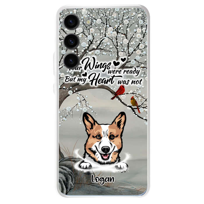 Custom Personalized Memorial Dog Cat Phone Case - Upto 3 Pets - Best Gift For Dog/ Cat Lover - Your Wings Were Ready But My Heart Was Not - Case For iPhone And Samsung