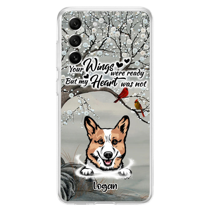 Custom Personalized Memorial Dog Cat Phone Case - Upto 3 Pets - Best Gift For Dog/ Cat Lover - Your Wings Were Ready But My Heart Was Not - Case For iPhone And Samsung