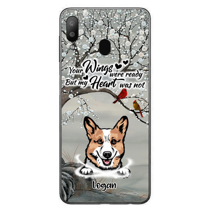 Custom Personalized Memorial Dog Cat Phone Case - Upto 3 Pets - Best Gift For Dog/ Cat Lover - Your Wings Were Ready But My Heart Was Not - Case For iPhone And Samsung