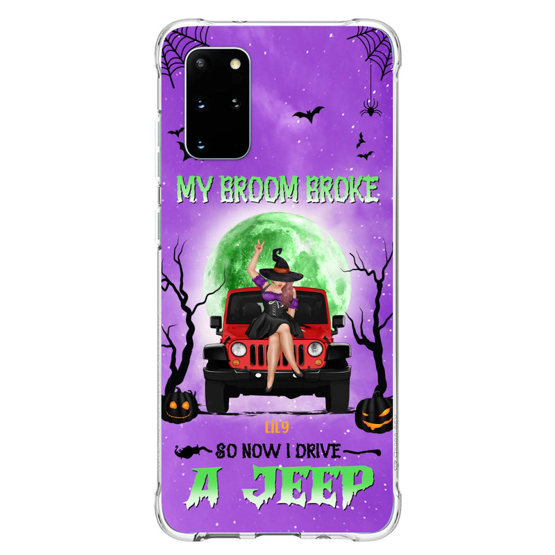 Custom Personalized Off - Road Witch Phone Case - Halloween Gift For Girl - My Broom Broke - Case For Iphone/Samsung