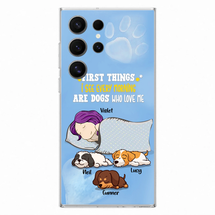 Custom Personalized Dog Mom Sleep Phone Case - Upto 3 Dogs - First Things I See Every Morning Are Dogs Who Love Me