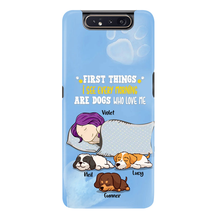 Custom Personalized Dog Mom Sleep Phone Case - Upto 3 Dogs - First Things I See Every Morning Are Dogs Who Love Me