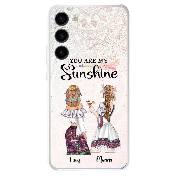 Custom Personalized Bohemian Friends Phone Case - Gift For Best Friends - iPhone & Samsung Case - You Are My Sunshine