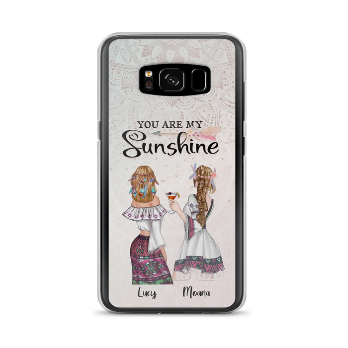 Custom Personalized Bohemian Friends Phone Case - Gift For Best Friends - iPhone & Samsung Case - You Are My Sunshine