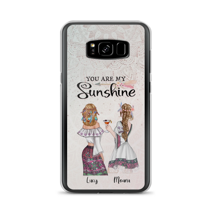 Custom Personalized Bohemian Friends Phone Case - Gift For Best Friends - iPhone & Samsung Case - You Are My Sunshine