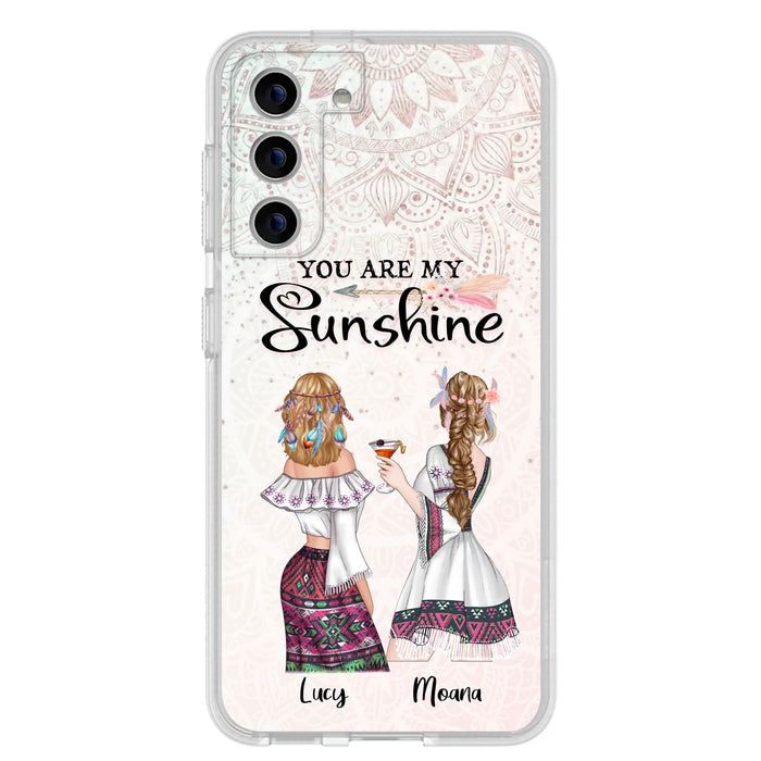 Custom Personalized Bohemian Friends Phone Case - Gift For Best Friends - iPhone & Samsung Case - You Are My Sunshine