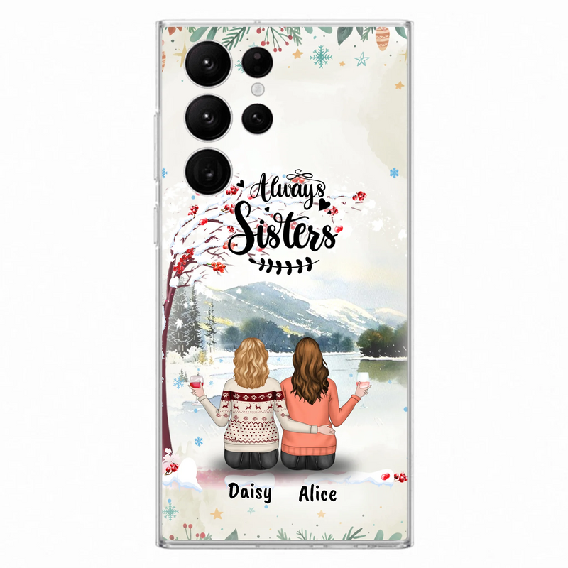 Custom Personalized Sisters Phone Case - Christmas/Autumn/Winter Sisters - Upto 3 Girls - Best Gift For Friends - Phone Case For iPhone And Samsung