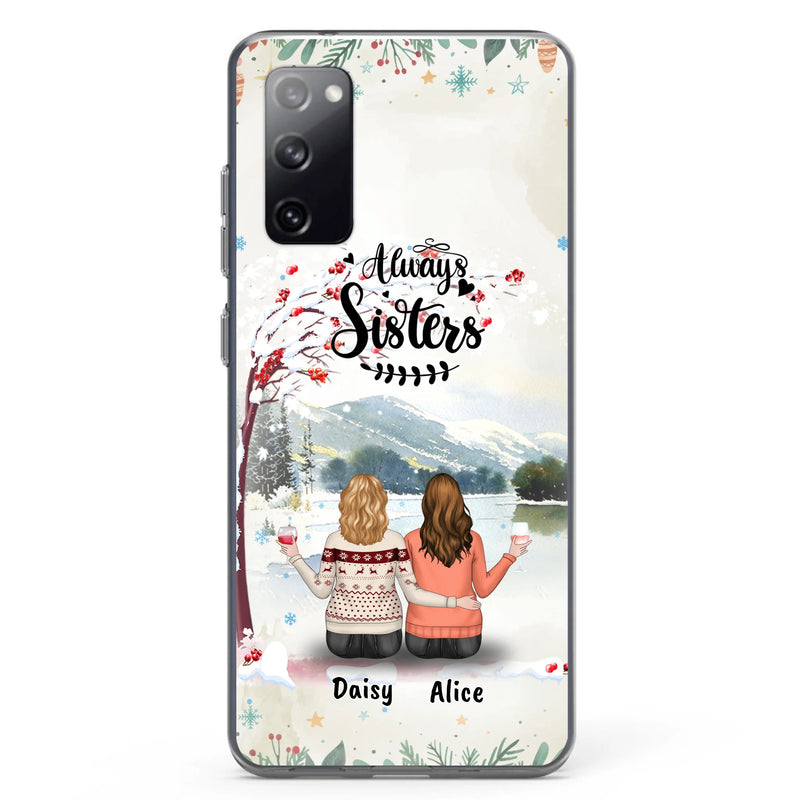 Custom Personalized Sisters Phone Case - Christmas/Autumn/Winter Sisters - Upto 3 Girls - Best Gift For Friends - Phone Case For iPhone And Samsung