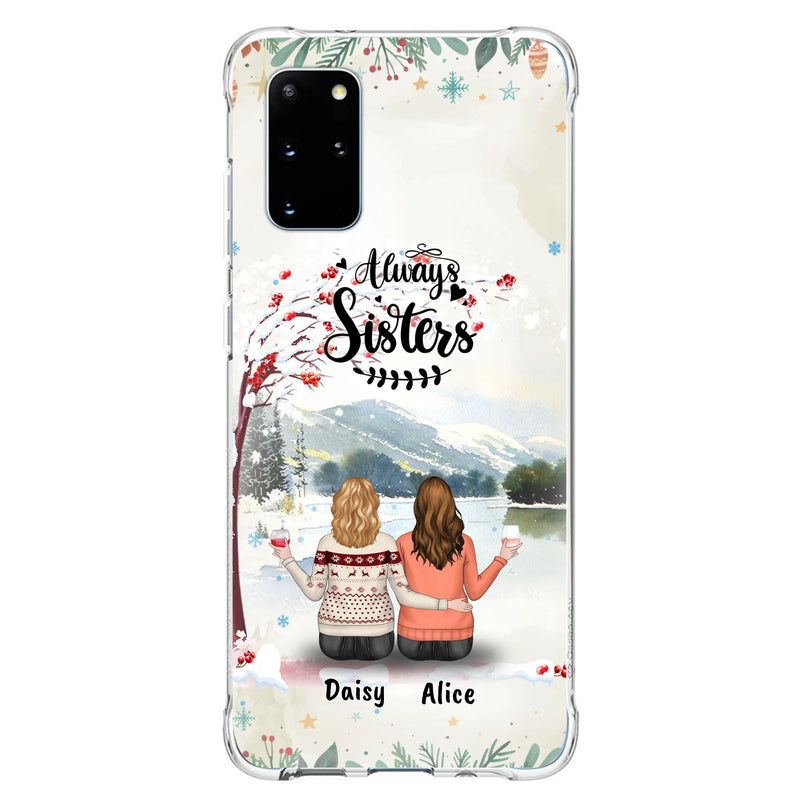 Custom Personalized Sisters Phone Case - Christmas/Autumn/Winter Sisters - Upto 3 Girls - Best Gift For Friends - Phone Case For iPhone And Samsung