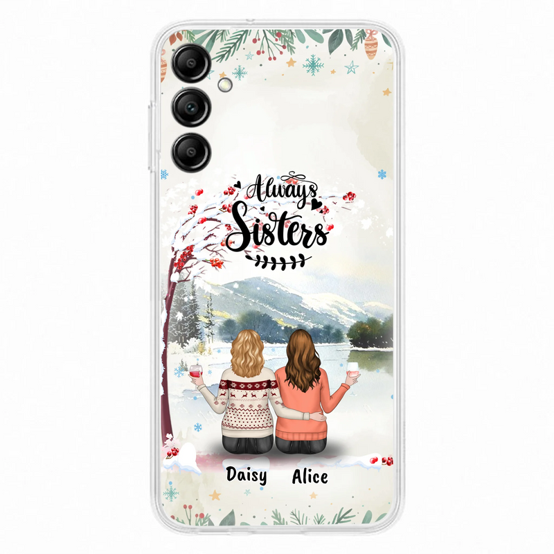 Custom Personalized Sisters Phone Case - Christmas/Autumn/Winter Sisters - Upto 3 Girls - Best Gift For Friends - Phone Case For iPhone And Samsung