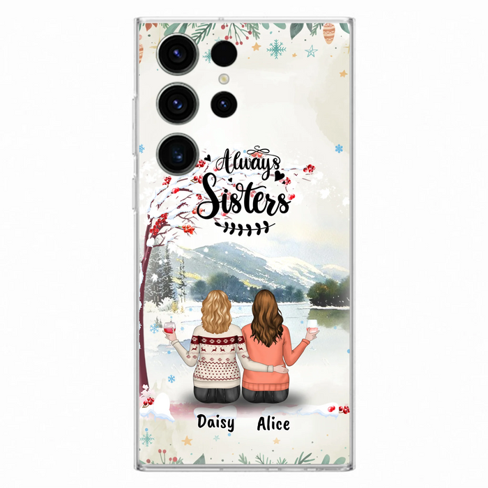 Custom Personalized Sisters Phone Case - Christmas/Autumn/Winter Sisters - Upto 3 Girls - Best Gift For Friends - Phone Case For iPhone And Samsung
