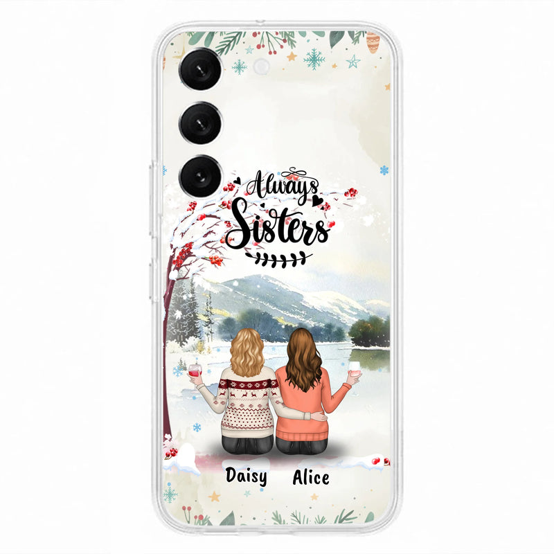 Custom Personalized Sisters Phone Case - Christmas/Autumn/Winter Sisters - Upto 3 Girls - Best Gift For Friends - Phone Case For iPhone And Samsung