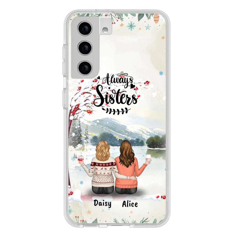 Custom Personalized Sisters Phone Case - Christmas/Autumn/Winter Sisters - Upto 3 Girls - Best Gift For Friends - Phone Case For iPhone And Samsung